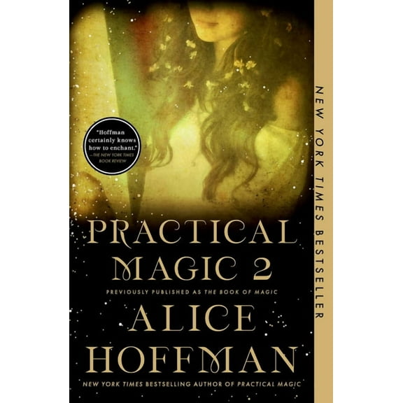 Practical Magic: Book of Magic: A Novel, Alice Hoffman, English, 5.26 x 0.88 x 9.0"