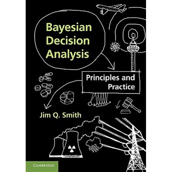 Pre-Owned Bayesian Decision Analysis, (Hardcover)