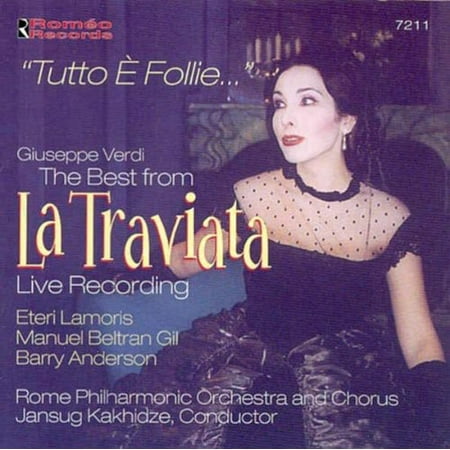 Tutto E Follie: Best from la Traviata (Live) (Best Live Vocal Compressor)