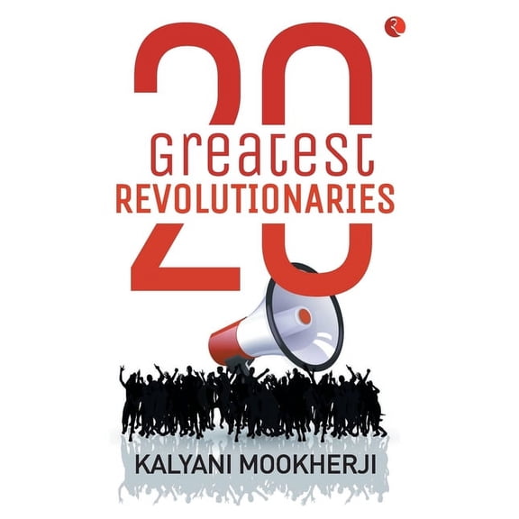 20 Greatest Revolutionaries, (Paperback)