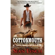 Pre-Owned Cottonmouth (Paperback 9780786044955) by Sean Lynch