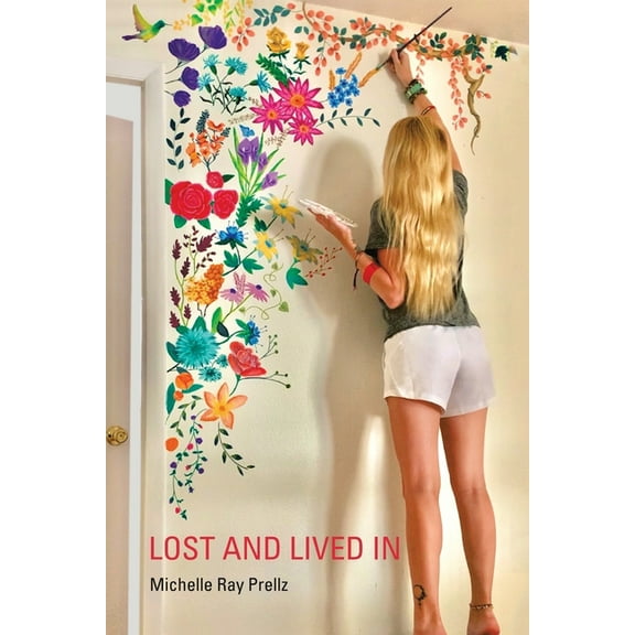 Lost and Lived In, (Paperback)
