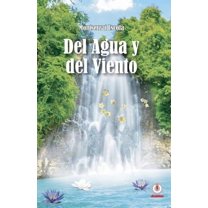 Del agua y del viento, (Paperback)