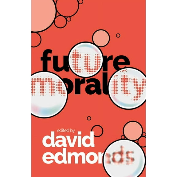 Future Morality, (Hardcover)