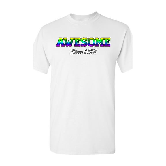 Awesome Since 1958 Colorful Gift Novelty DT Adult T-Shirt Tee