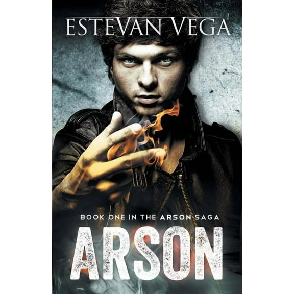 Arson (Book One in the Arson Saga) (Paperback)
