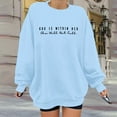 thumbnail image 4 of Women's Sweatshirts 2025 God Is Within Her She Will Not Fall Sweatshirt Christian Pullover Tops Sweatshirt for Women, 4 of 6