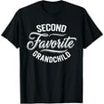 thumbnail image 1 of Second Favorite Grandchild Grandmas Second Favorite para hombre Camiseta | Camiseta casual de algodón, 1 of 7
