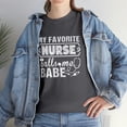 thumbnail image 7 of My Favorite Nurse Calls Me Babe Shirt, Christmas Gift, Birthday - ID: 672, 7 of 7