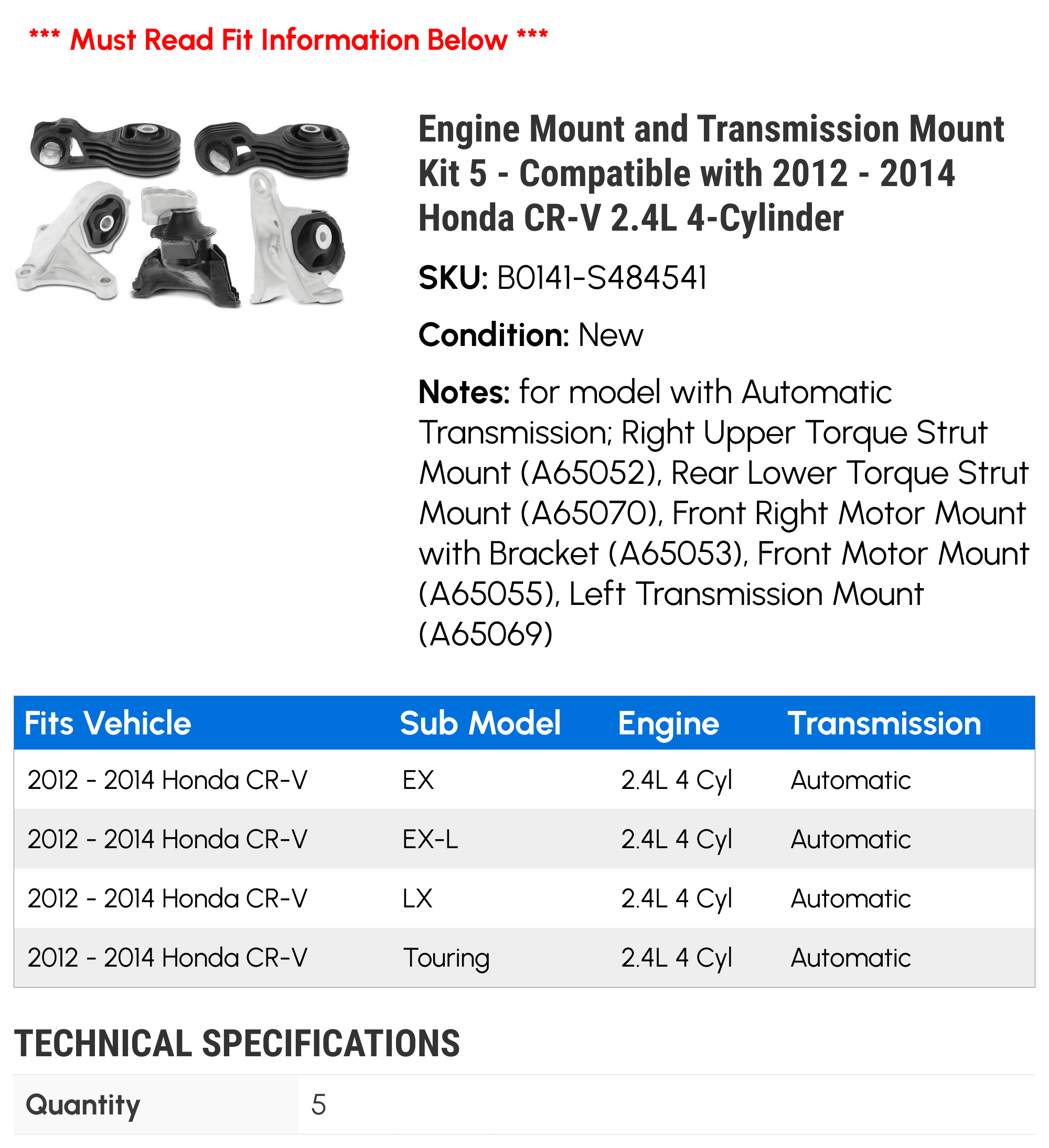 Engine Mount and Transmission Mount Kit 5 - Compatible with 2012 - 2014 Honda CR-V 2.4L 4-Cylinder - Autopart Premium