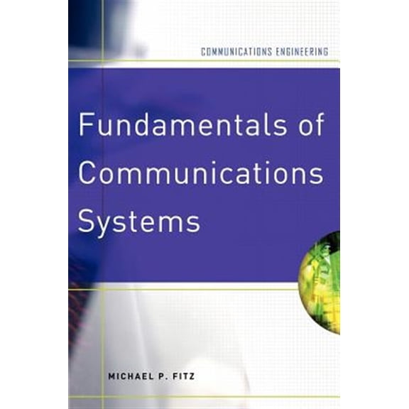 Pre-Owned Communications Engineering (Hardcover) Fundamentals of Communications Systems, (Hardcover)