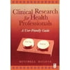 Pre-Owned Clinical Research for Health Professionals: A User-Friendly Guide (Paperback) 0750671939 9780750671934