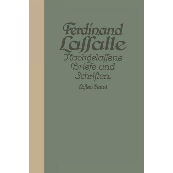 Briefe Von Und an Lassalle Bis 1848, (Paperback)