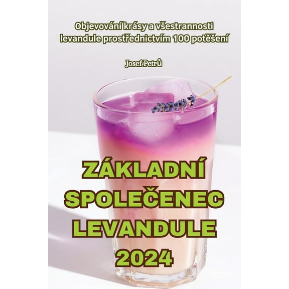 Základní SpoleČenec Levandule 2024, (Paperback)