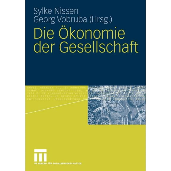 Die Ökonomie Der Gesellschaft, (Paperback)
