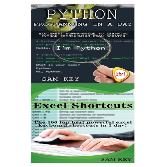 Programming: Python Programming In A Day & Excel Shortcuts (Paperback)