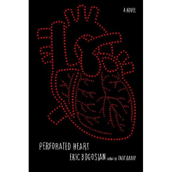 Pre-Owned Perforated Heart : A Novel (Paperback)
