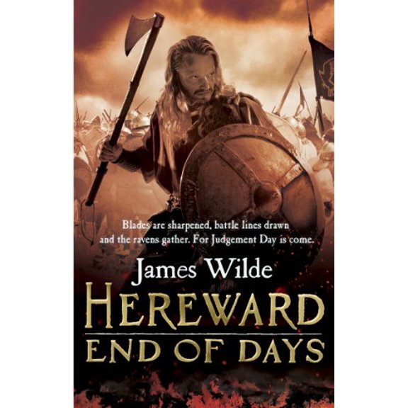 Pre-Owned Hereward: End of Days: (The Hereward Chronicles: book 3): An epic, fast-paced historical adventure set in Norman England you won (Paperback) 0553825186 9780553825183
