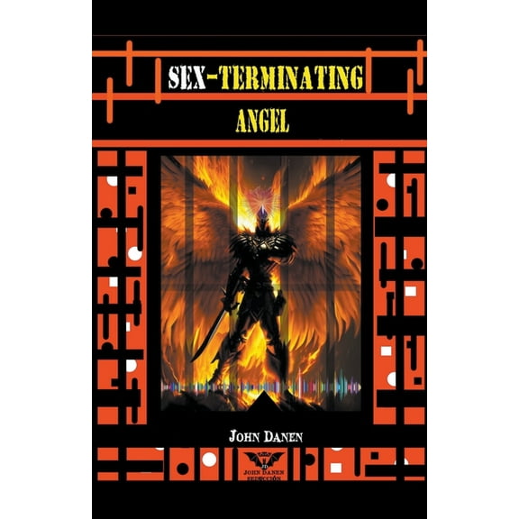 Sex-Terminating Angel, (Paperback)