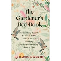 The Gardener's Bed-Book, (Hardcover)