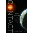 thumbnail image 1 of Pre-Owned First Contact: Scientific Breakthroughs in the Hunt for Life Beyond Earth (Hardcover) 1439109001 9781439109007, 1 of 1