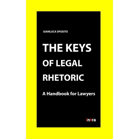 Retoricamente: The Keys of Legal Rhetoric (Paperback)