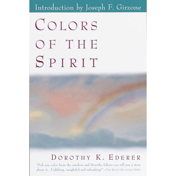 Colors of the Spirit, (Paperback)