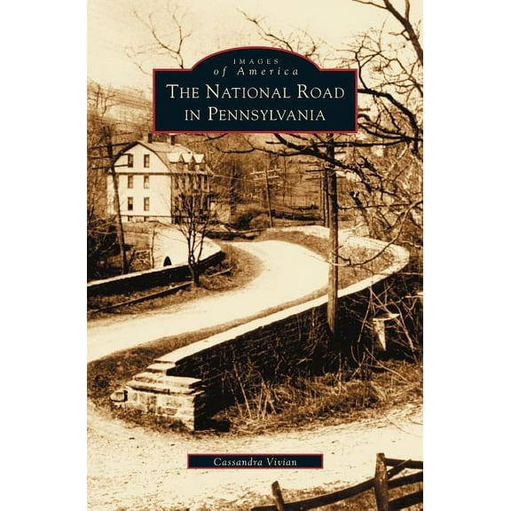National Road in Pennsylvania (Hardcover)