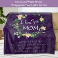 thumbnail image 2 of Mom Blanket for Birthday from Daughter and Son, Super Soft, Warm and Comfy Blanket for Mother, I Love You Mom Blanket Flower Women Throw Blanket 60" x 50", Purple, 2 of 6