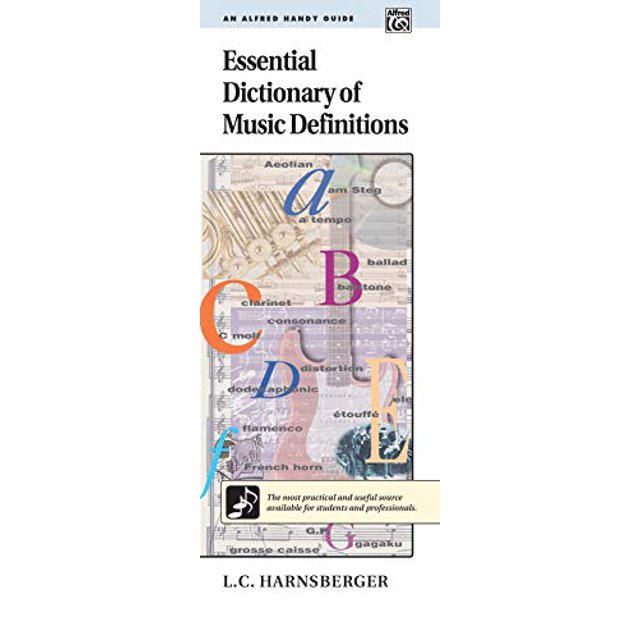 Essential Dictionary of Music Definitions: Handy Guide (Essential Dictionary Series)