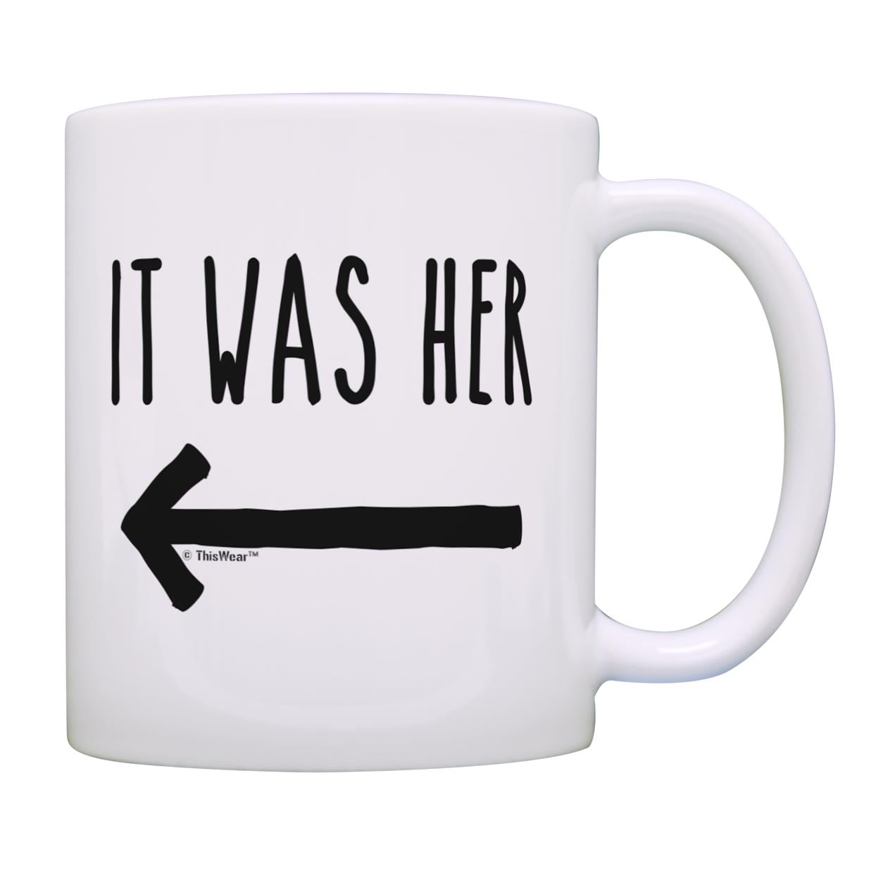ThisWear Funny Quote Gifts It Was Her Fiance Gifts Marriage Gifts