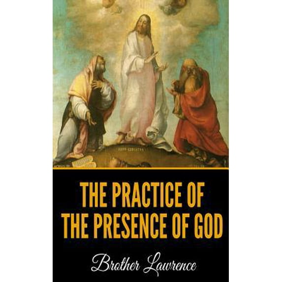 Pre-Owned The Practice of the Presence of God (Paperback) 1093430206 9781093430202