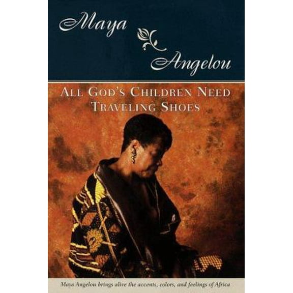 Pre-Owned All God's Children Need Traveling Shoes (Hardcover) 0679457747 9780679457749