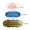 thumbnail image 5 of Signs ByLITA Designer Quiet Please Call In Progress Sign (Black Gold) - Medium, 5 of 6