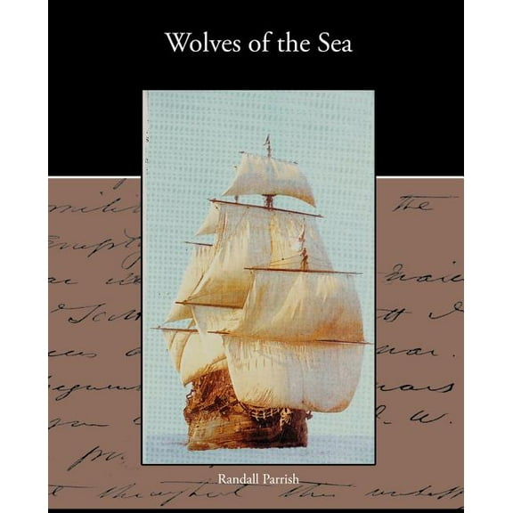 Wolves of the Sea (Paperback)