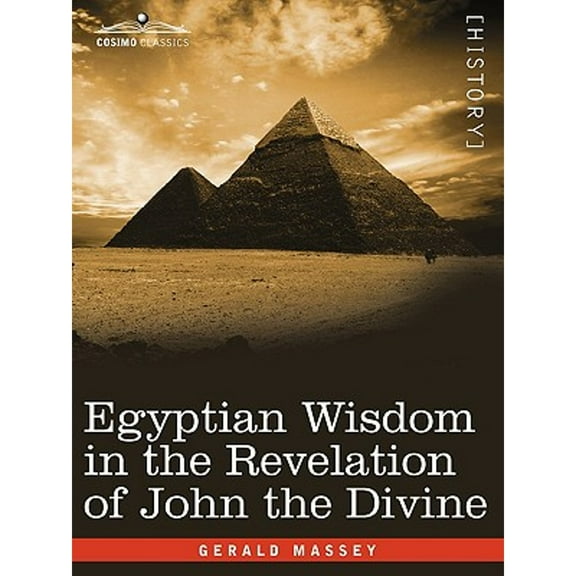 Egyptian Wisdom in the Revelation of John the Divine (Paperback)