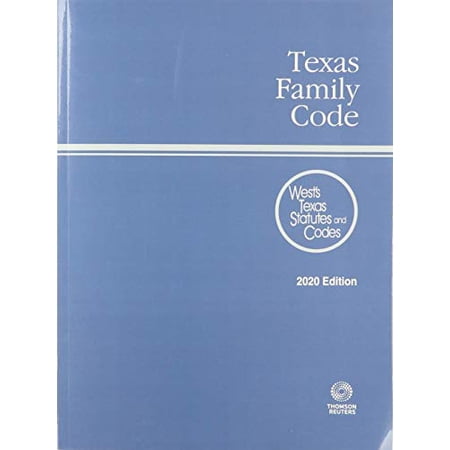 Pre-Owned Texas Family Code 2020, Paperback by Thomson Reuters (COR), ISBN 031469921X, ISBN-13 9780314699213
