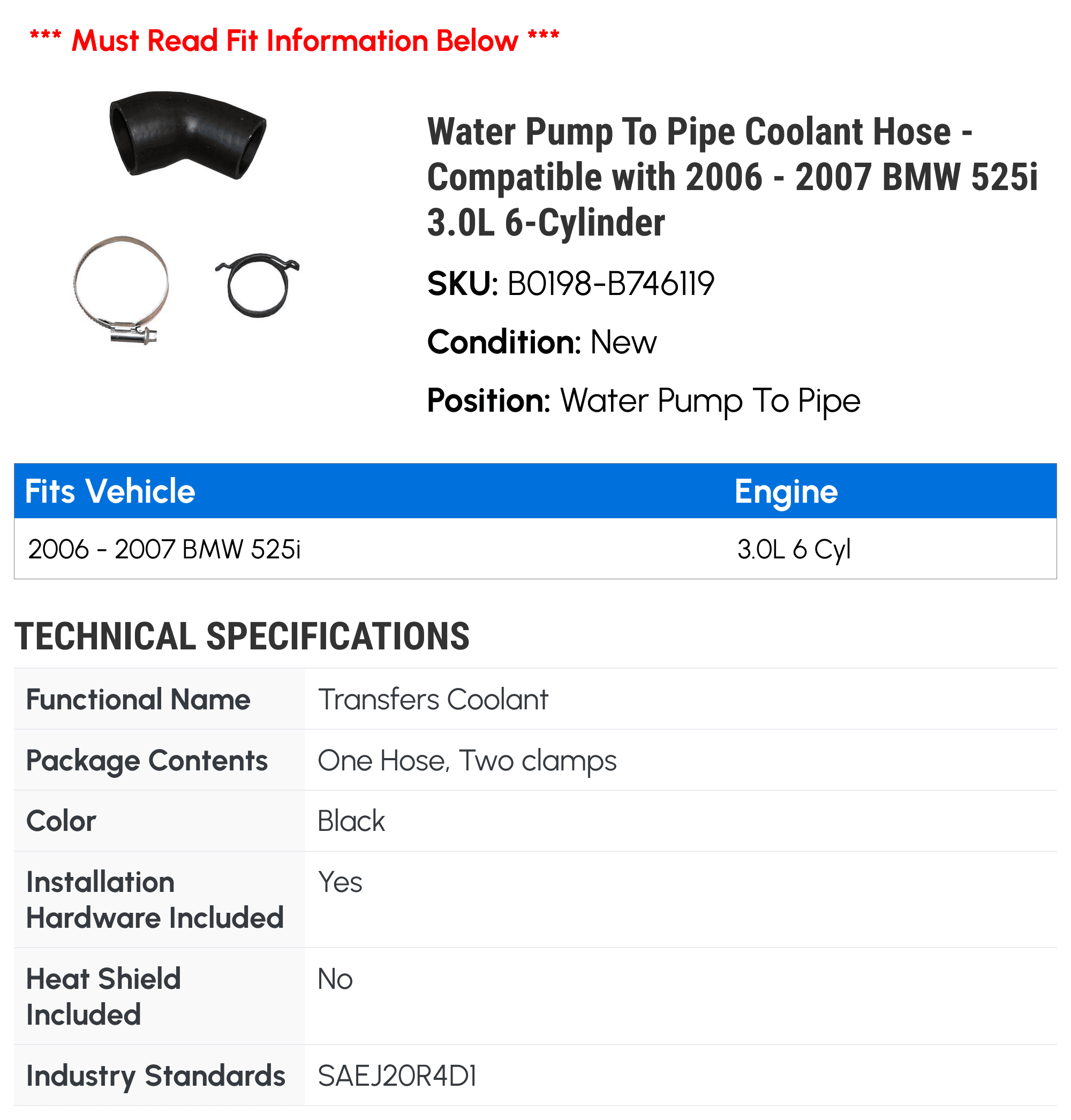 Water Pump To Line Coolant Hose - Compatible with 2006 - 2007 BMW 525i 3.0L 6-Cylinder