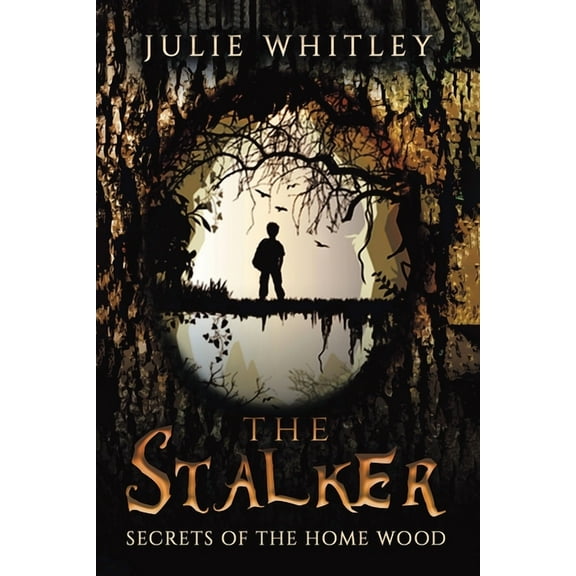 The Stalker: The Secrets of the Home Wood, (Paperback)