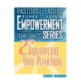 thumbnail image 2 of Empowering Your Preaching (Pastors & Leaders One-Day Empowement Series), 2 of 3