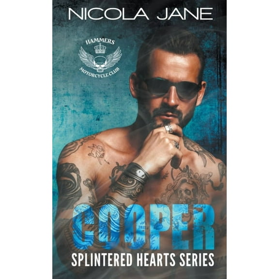 The Splintered Hearts MC Cooper, Book 1, (Paperback)