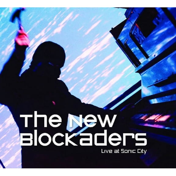 New Blockaders - Live at Sonic City - Music & Performance - CD