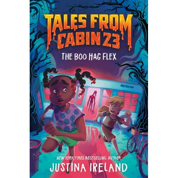 Tales from Cabin 23: the Boo Hag Flex (Hardcover)