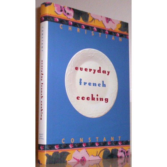 Everyday French Cooking