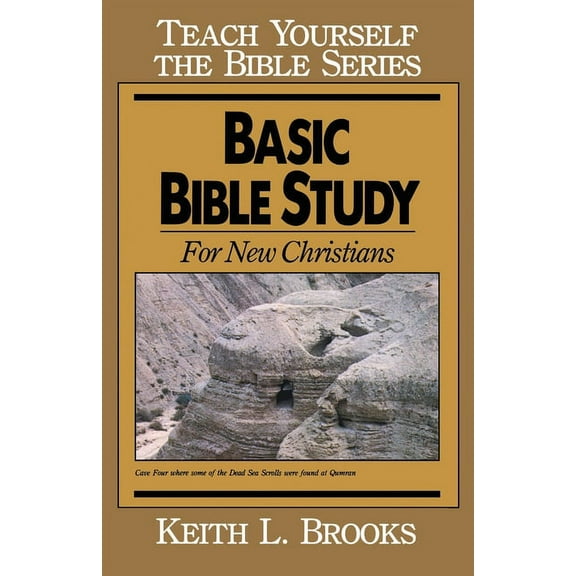 Teach Yourself the Bible Basic Bible Study: For New Christians, (Paperback)