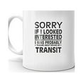 thumbnail image 2 of Thinking about my TRANSIT Driver Coffee Tea Ceramic Mug Office Work Cup Gift 11 oz, 2 of 3