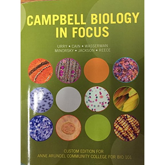 Pre-Owned Campbell Biology in Focus: Custom Edition Anne Arundel Community College for BIO 101, 2/e, 9781323239100, 1323239103, Paperback, First Edition edition
