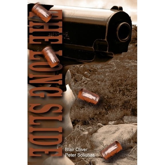 Pre-Owned The Long Slide, 9781935444589, 1935444581, Paperback,
