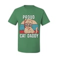 thumbnail image 3 of Proud Cat Daddy Cat Lover Men's Graphic T-Shirt, Kelly, Small, 3 of 5