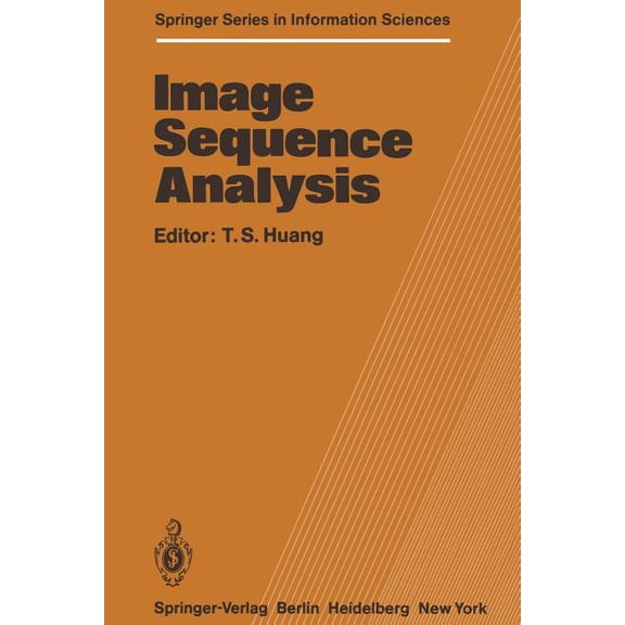 Springer Information Sciences Image Sequence Analysis, Book 5, (Paperback)